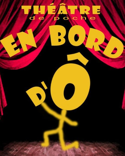 Théâtre de poche en bord d'ô