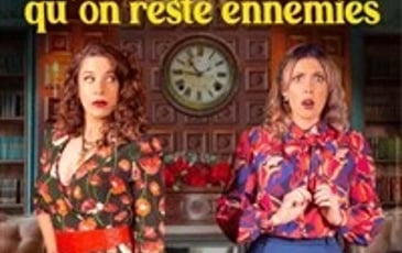 Je préfère qu'on reste ennemies
