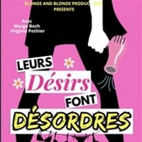 Leurs désirs font désordres