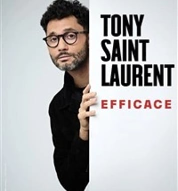 Tony Saint Laurent dans Efficace