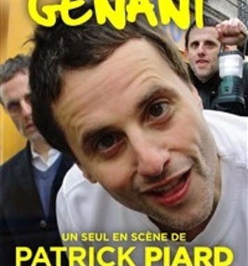 Patrick Piard dans Gênant