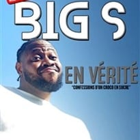 Big S dans En vérité