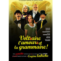 Voltaire, l'amour et la grammaire ! Cie théâtrale Les Lombrics