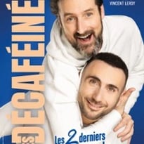 Les Decaféinés, Les 2 derniers amis du monde
