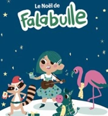 Le Noël de Falabulle