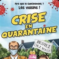 Crise en quarantaine