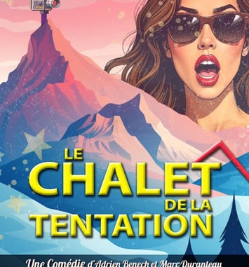 Le Chalet de la Tentation