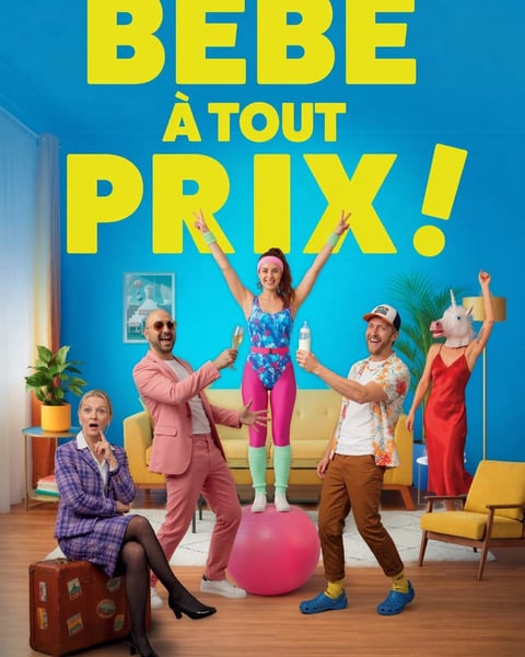 Bébé à Tout Prix