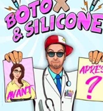 Botox et Silicone
