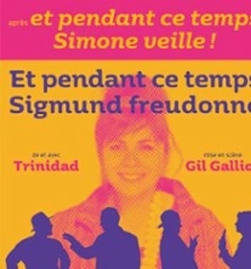 Et Pendant ce Temps Sigmund Freudonne