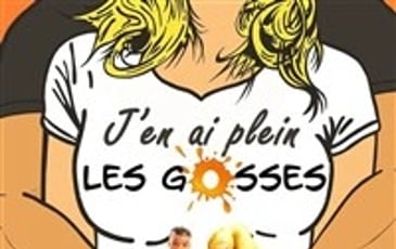 J'en ai plein les gosses