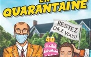 Crise en quarantaine