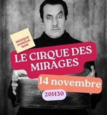 Le Cirque des mirages