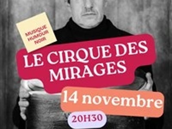 Le Cirque des mirages