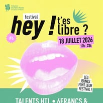 Festival Hey ! T'es Libre ?
