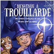 Bienvenue à Trouillarde
