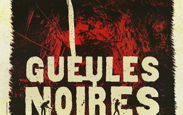 Gueules Noires