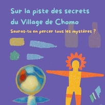 Chomo à hauteur d'enfant