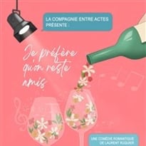 Je préfère qu'on reste amis