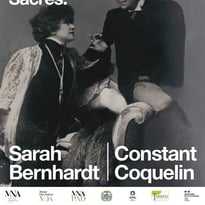 Exposition Edmond Rostand et ses 2 Monstres Sacrés: Sarah Bernhardt et Constant Coquelin