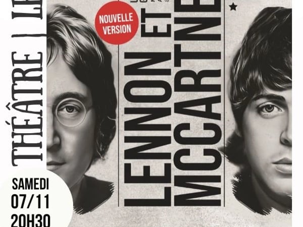 Lennon & Mc Cartney, la première pièce de théâtre musical qui raconte les Beatles