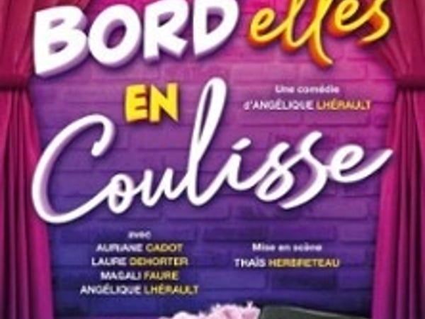 Bord'elles en coulisses