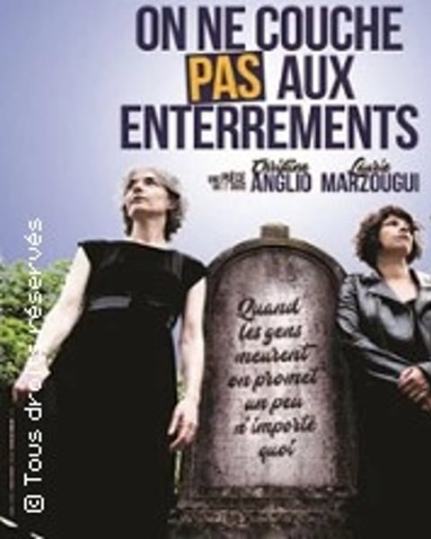 On ne couche pas aux enterrements