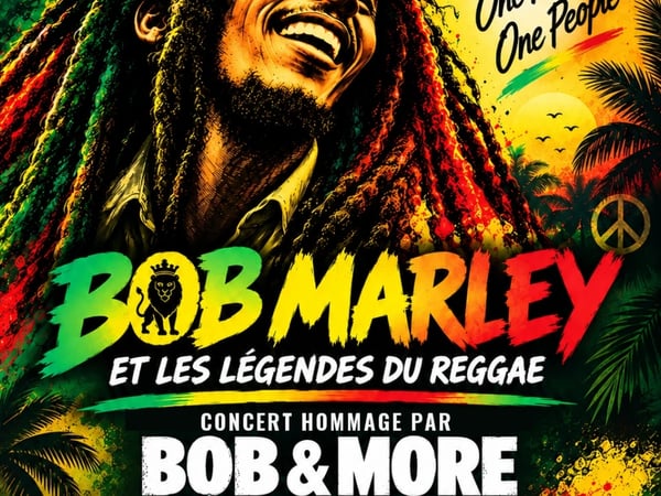 Concert hommage à Bob Marley et aux légendes du Reggae