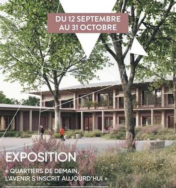 Exposition : Quartiers de demain, l'avenir s'inscrit aujourd'hui