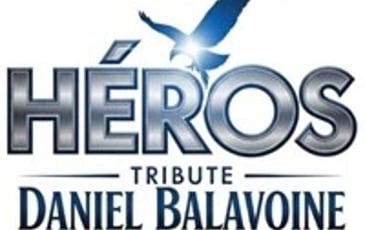 Héros : Tribute Daniel Balavoine