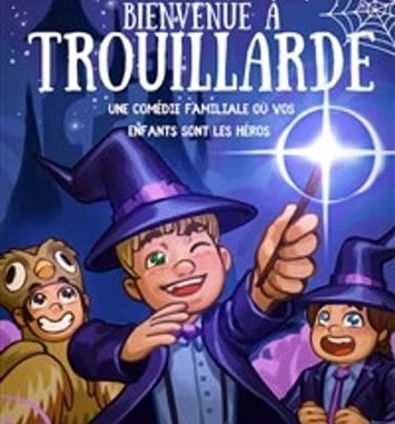 Bienvenue à Trouillarde