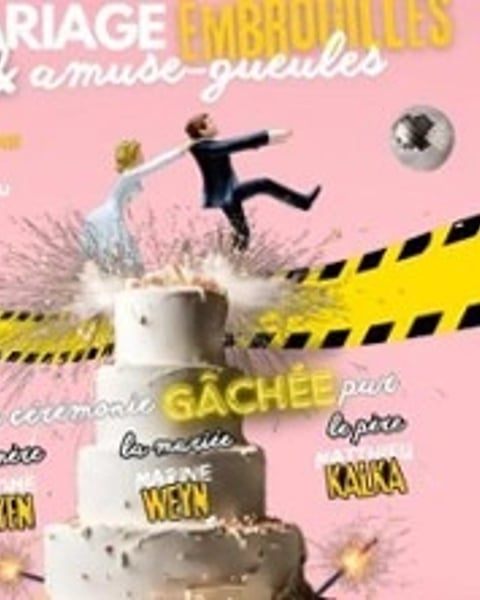 Mariage Embrouille et Amuse-Gueules
