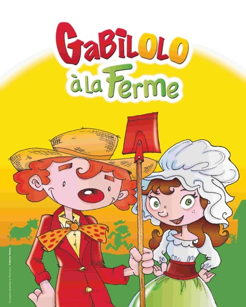 Gabilolo à la ferme