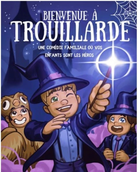 Bienvenue à Trouillarde