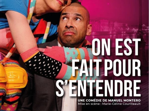 On est fait pour s'entendre