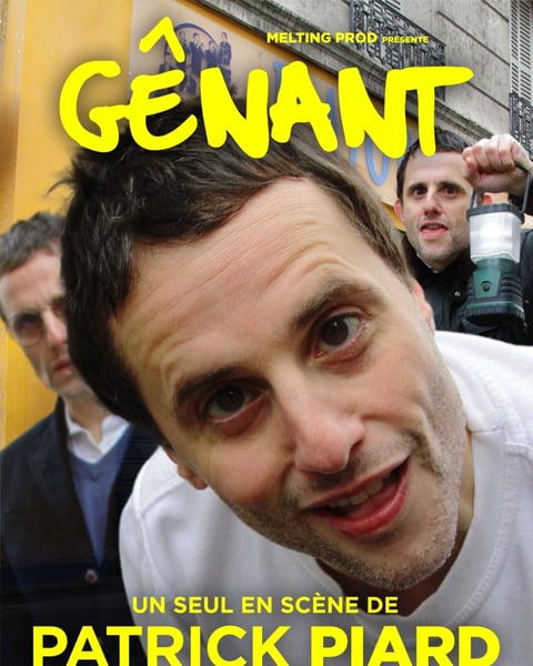 Patrick Piard dans Gênant