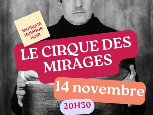 Le Cirque des mirages