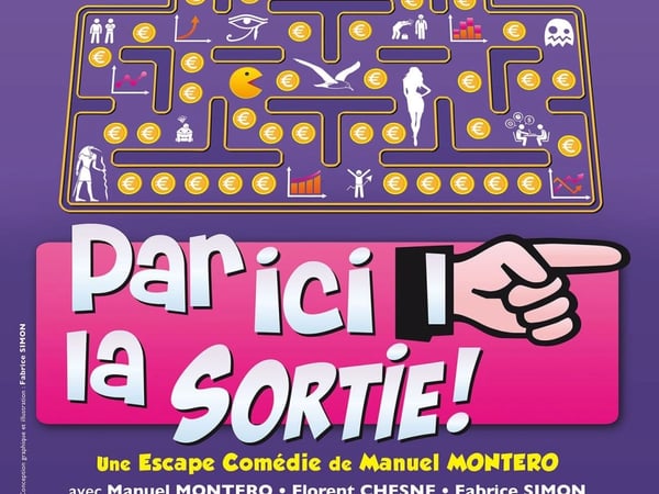 Par ici la sortie
