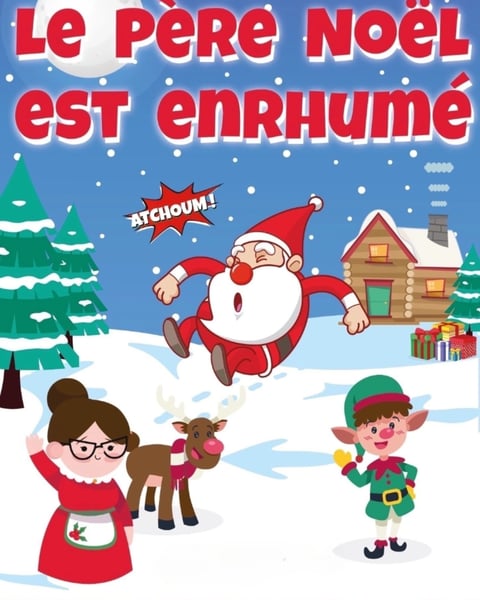 Le Père Noël est enrhumé