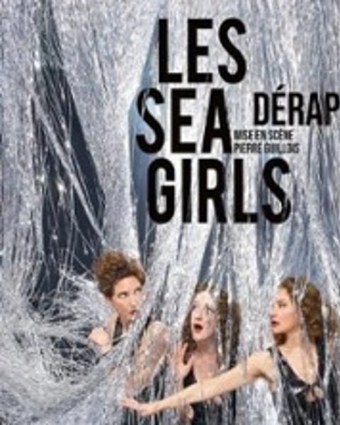 Les Sea Girls - Dérapage - tournée